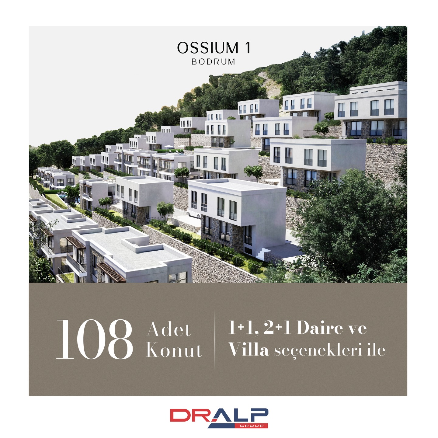 Dr. Alp Group imzası taşıyan Ossium 1 Bodrum’da; 46 adet villa, 50 adet 2+1 daire ve 12 adet 1+1 daireden oluşan projemiz, 2 adet 110 m² ortak yüzme havuzu, bloklara özel otopark ve bahçeleri ile seçkin bir yaşam sunuyor.

☎️ Ankara Merkez Ofisi 0312 382 06 06
☎️ Bodrum Ofisi 0252 818 06 06
www.dralpgayrimenkul.com